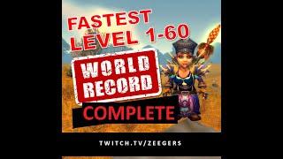 Zeegers World Record Fastest 1-60 Speedrun Recap