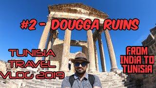 TUNISIA TRAVEL VLOG | Part 2 of 8 - Tasting raw olives,Visa process and Ancient ruins of Dougga