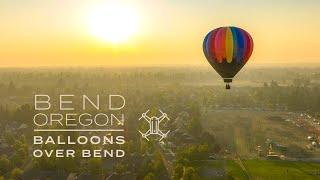 Balloons Over Bend Oregon: Hot Air Balloons 4K Drone Footage