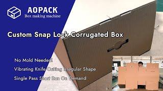 Custom Snap Lock Corrugated Box | New Box Styles | Aopack Box Making Machine Vibrating Knife
