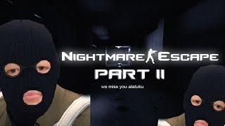 COOP Nightmare Escape- Part 2