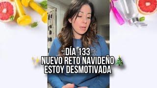 Mi cambio físico (día 133) me siento desmotivada + nuevo reto hasta 