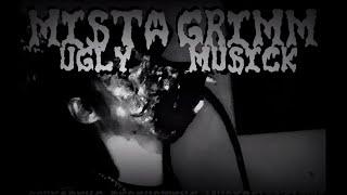 Mista Grimm - Ugly MusicK (Kanaltrailer #16, Februar 2024)