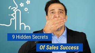 9 Hidden Secrets of Sales Success