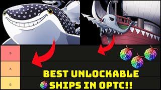 WHICH IS THE BEST? OPTC Unlockable Ship Tier List! [One Piece Treasure Cruise]