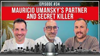 Mauricio Umansky's Partner and Secret Killer