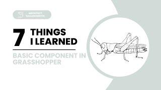 GRASSHOPPER FOR BEGINNERS _ 001_ 2024