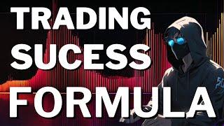 The Formula for Trading Success (Free Tool)