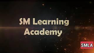 SM Learning Academy  | Explore Your Learning With SMLA