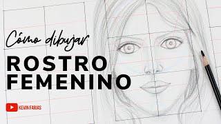 COMO DIBUJAR EL ROSTRO FEMENINO  Kevin Farias