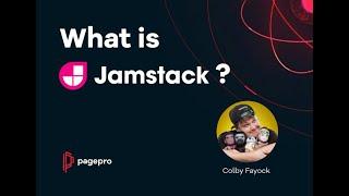 What Is Jamstack And When To Use It? feat Colby Fayock - Effective Product Development #0003