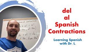 Spanish Contractions: al, del