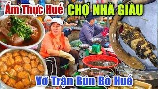 Vỡ Trận Quán Bún Bò Huế Cuối Tuần - Ẩm Thực Huế CHỢ NHÀ GIÀU Nam Sông Hương Bán Gì ? #158