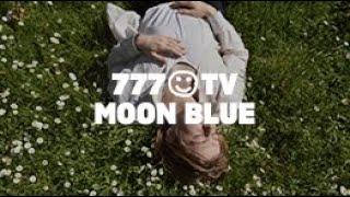 777tv x Moon Blue