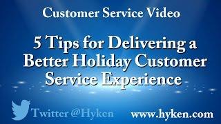 5 Customer Service Tips for Better Holiday Experiences