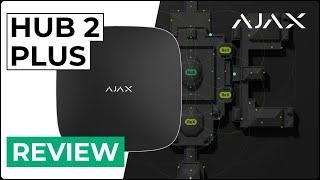 AJAX Alarm System Review: AJAX HUB 2 PLUS - Long-awaited Features Update!