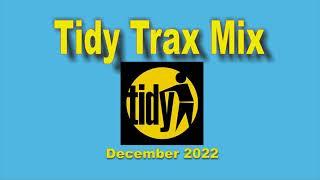 Tidy Trax Mix || Hard Trance || Hard Dance || Hard House || December 2022