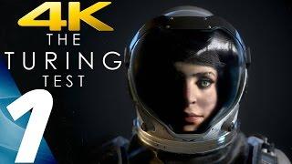 The Turing Test - Gameplay Walkthrough Part 1 - Chapter 1 [4K 60FPS ULTRA]