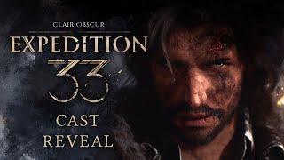 Clair Obscur: Expedition 33 | Cast Reveal