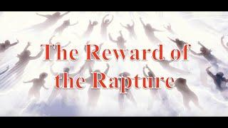 The Reward of the Rapture - Billy Crone