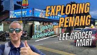 Exploring Penang - Lee Grocer Mart (Batu Ferringhi) #travel #history