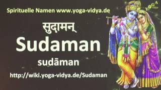 Sudaman  als Spiritueller Name - Übersetzung aus dem Sanskrit und Erläuterung