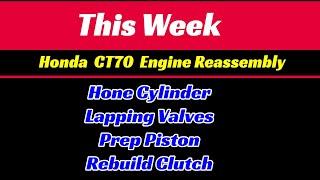 CT 70 Engine Freshen Up