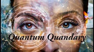 Quantum Quandary The Philosophy of Science. #science #philosophy #quantum #new #amazing #technology