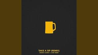 Take a Sip (Chris Webby Remix)