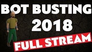 Bot Busting 2018 - Old School RuneScape