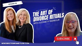 The Art of Divorce Rituals: Breaking Bonds, Building Bridges