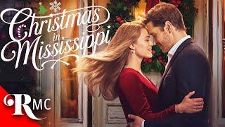 Christmas In Mississippi | Full Christmas Holiday Romance Movie | Romantic Comedy Drama | RMC