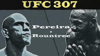 Прогноз на бои UFC 307 Pereira vs. Rountree