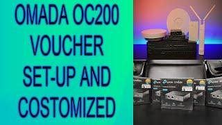 OMADA OC200 VOUCHER SET-UP AND CUSTOMIZED