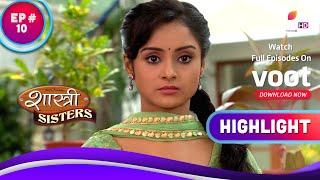 Shastri Sisters | शास्त्री सिस्टर्स | Anushka And Devyani Fear Ragging