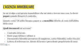 1)  Affittare casa.  Agenzia o Privato?