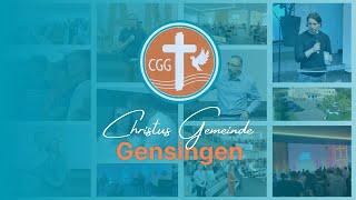 Aus Überzeugung Christ!  Gemeindeporträt der Christus Gemeinde Gensingen