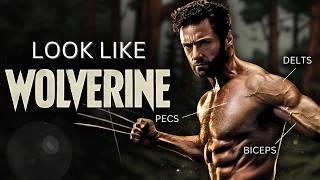 Do THIS To Look Like WOLVERINE | Beginner Home Workout