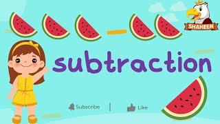 UNDERSTAND SUBTRACTION | KINDERGARTEN MATH | SHAHEEN DIGIKIDS