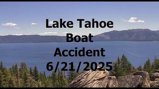 Tragic Boat Accident On Lake Tahoe 6/21/25. The Weather Behind The Accident.
