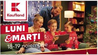 OFERTA KAUFLAND 18 19 NOIEMBRIE 2024/LUNI SI MARTI LA KAUFLAND/KAUFLAND/OFERTE KAUFLAND SAPTAMANA