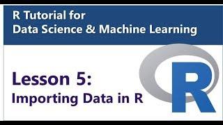 Lecture 5 - Importing Data Into R