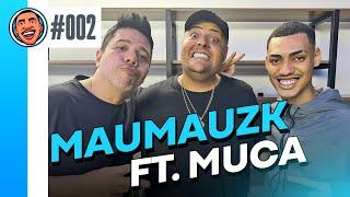 MAUMAUZK FT. MUCA MURIÇOCA - MOSKITALK #002 LIVE DA RESENHA