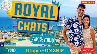 Utopia Live - Ship Tour