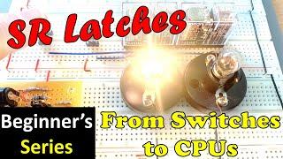 Switches to CPUs: Set Reset Latch