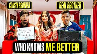 BROTHER vs BROTHER - KAB HOGI MERI SHADI ️