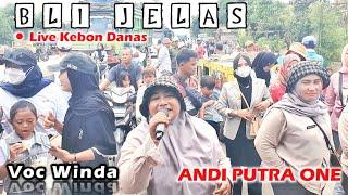 ANDI PUTRA 1 Bli Jelas Voc Winda Live Kebon Danas Tgl 2 November 2024