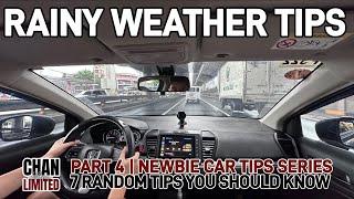 Part 4 | Rev up your skills | 7 Random Tips for New Car Owners and Drivers | Rainy Weather Edition