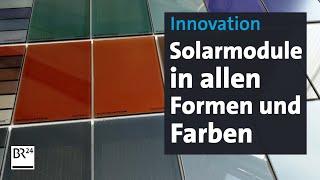 Innovation Made in Bayern: Neuartige Solarmodule aus Unterfranken | BR24