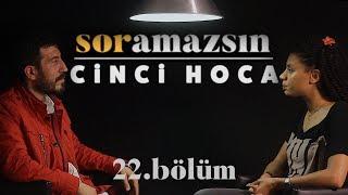 Soramazsın: Cinci Hoca I 22. Bölüm